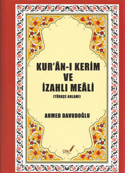 Kuran-i Kerim Meali - Ahmed Davudoğlu