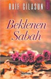 BEKLENEN SABAH